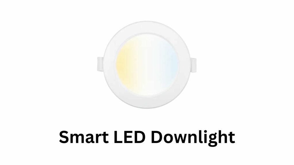 Smart Led Downlight