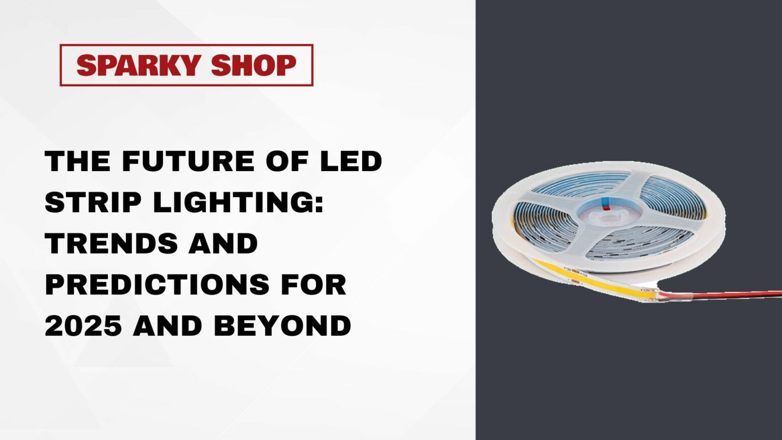 Future Trends of LED Strip Lights in 2025 and Beyond